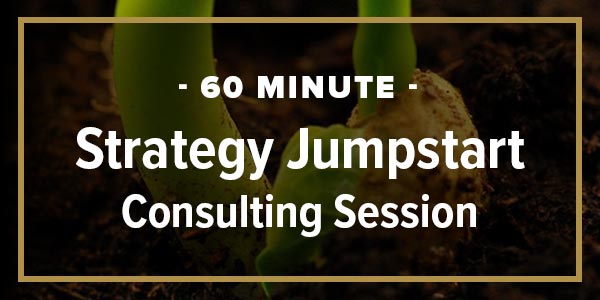 60-Minute Strategy Jumpstart Consulting Session
